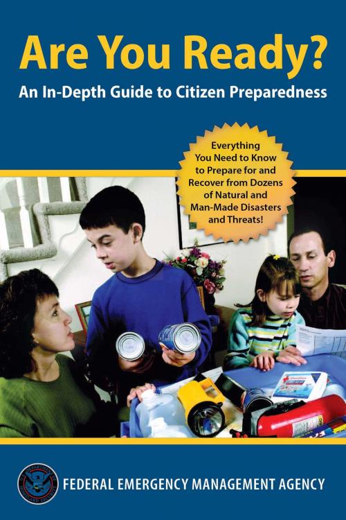 Cover of the book Are You Ready? by Federal Emergency Management Agency, US Department of Homeland Security, Skyhorse