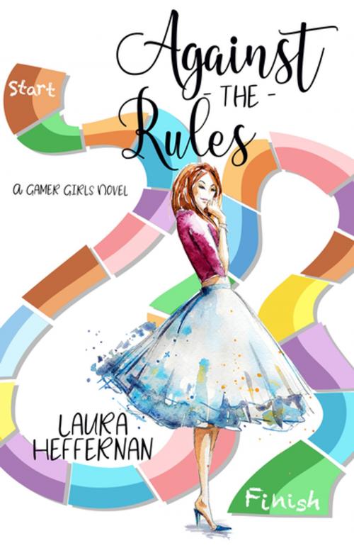 Cover of the book Against the Rules by Laura Heffernan, Lyrical Press