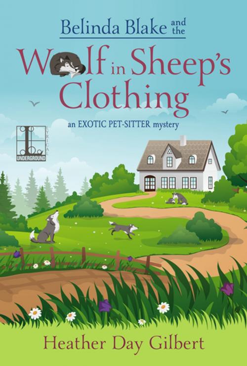 Cover of the book Belinda Blake and the Wolf in Sheep’s Clothing by Heather Day Gilbert, Lyrical Press