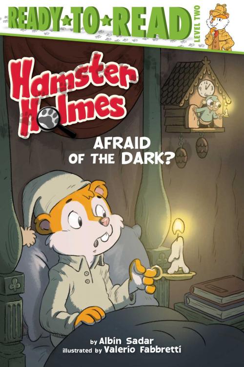 Cover of the book Hamster Holmes, Afraid of the Dark? by Albin Sadar, Simon Spotlight