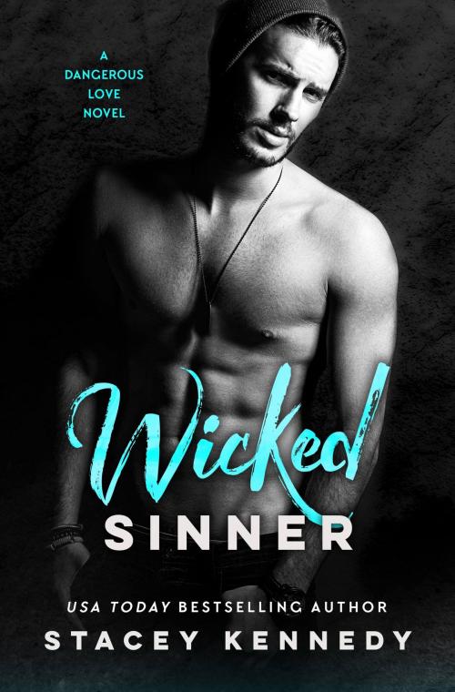 Cover of the book Wicked Sinner by Stacey Kennedy, Grand Central Publishing