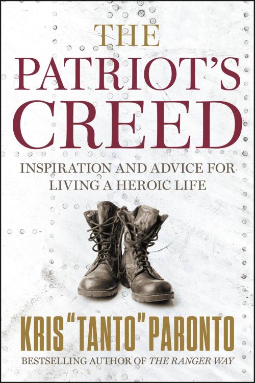 Cover of the book The Patriot's Creed by Kris Paronto, Center Street