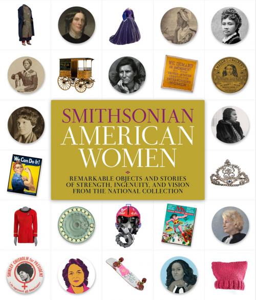 Cover of the book Smithsonian American Women by Smithsonian Institution, Smithsonian