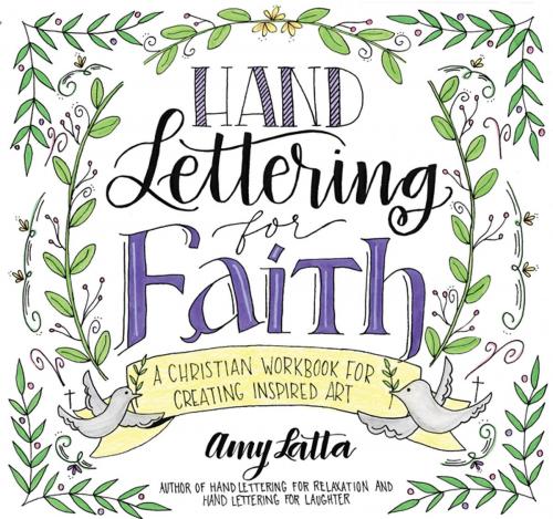Cover of the book Hand Lettering for Faith by Amy Latta, Page Street Publishing