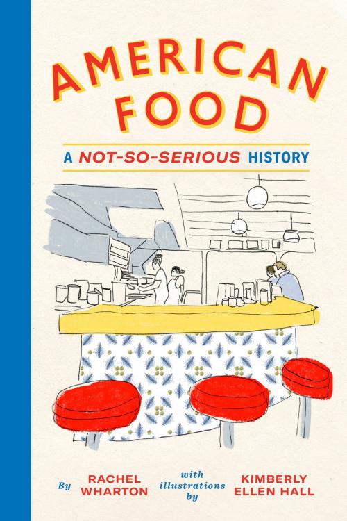 Cover of the book American Food by Rachel Wharton, ABRAMS