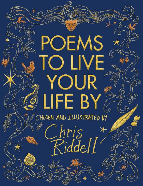 Cover of the book Poems to Live Your Life By by Chris Riddell, ABRAMS