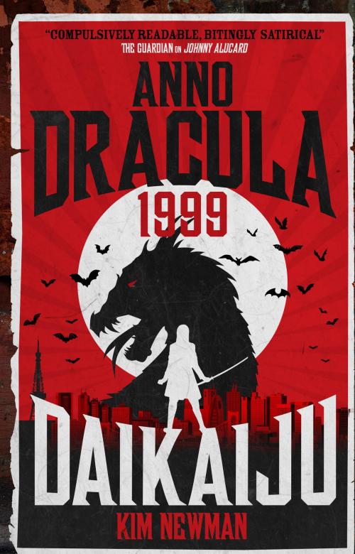 Cover of the book Anno Dracula 1999: Daikaiju by Kim Newman, Titan