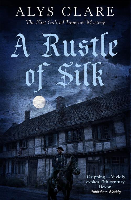 Cover of the book A Rustle of Silk by Alys Clare, Canongate Books