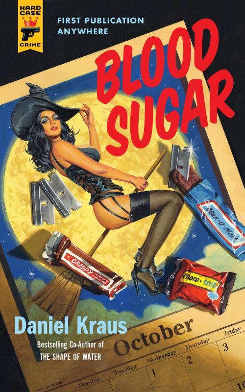 Cover of the book Blood Sugar by Daniel Kraus, Titan