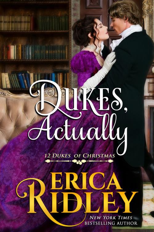 Cover of the book Dukes, Actually by Erica Ridley, WebMotion