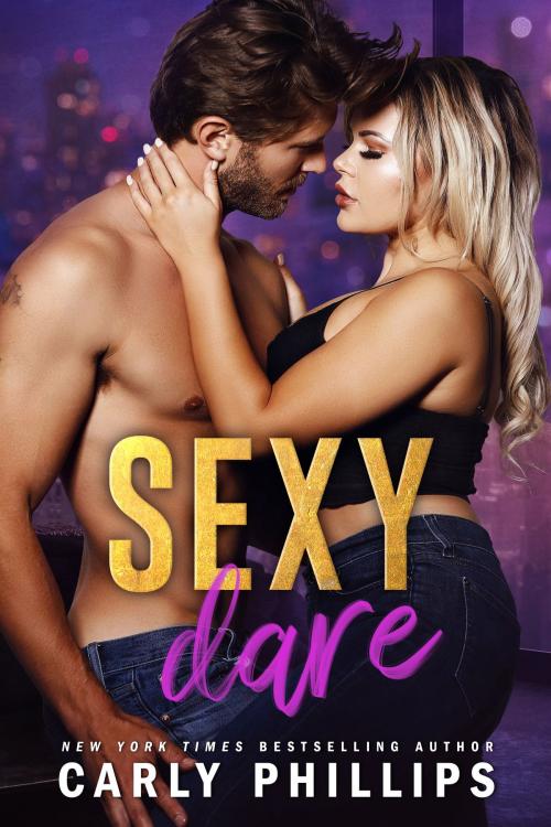 Cover of the book Sexy Dare by Carly Phillips, CP Publishing