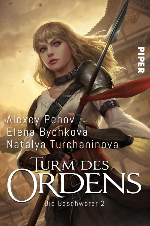 Cover of the book Turm des Ordens by Natalya Turchaninova, Alexey Pehov, Elena Bychkova, Piper ebooks