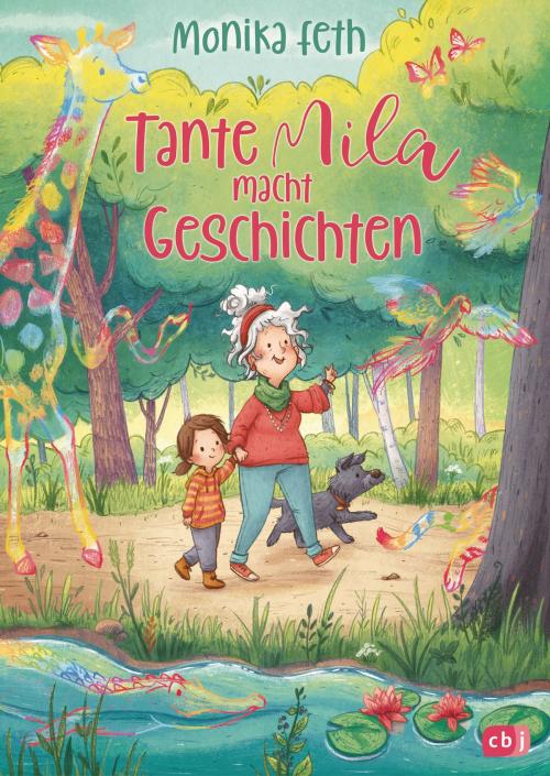 Cover of the book Tante Mila macht Geschichten by Monika Feth, cbj