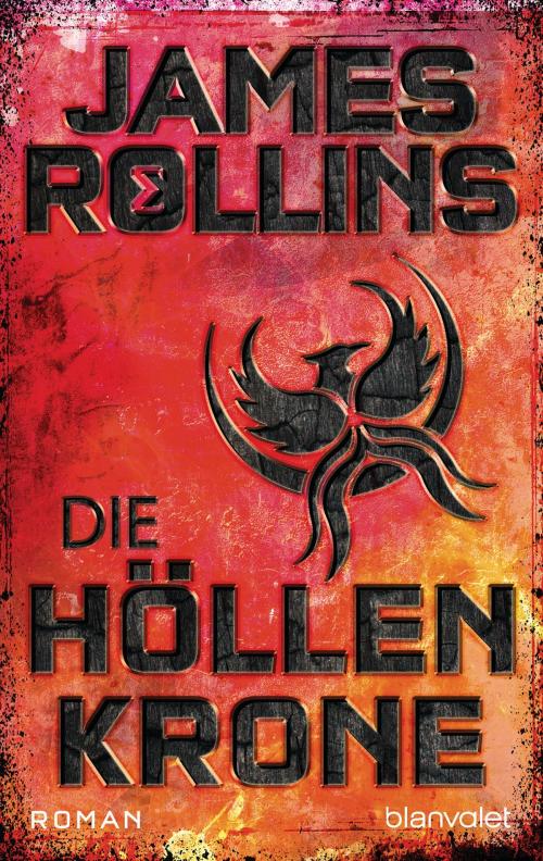 Cover of the book Die Höllenkrone by James Rollins, Blanvalet Taschenbuch Verlag