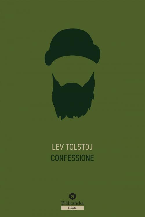 Cover of the book Confessione by Lev Tolstoj, Bibliotheka Edizioni