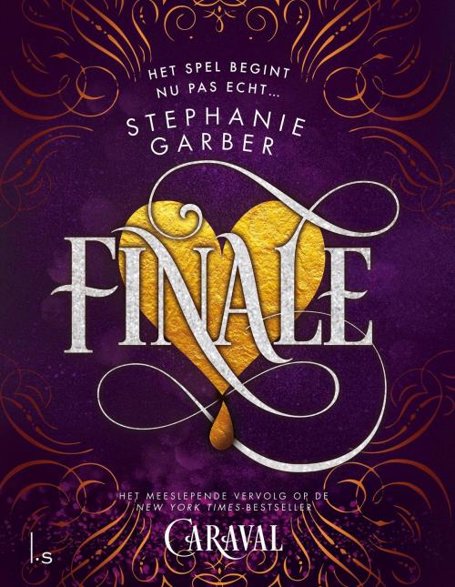 Cover of the book Caraval 3 - Finale by Stephanie Garber, Luitingh-Sijthoff B.V., Uitgeverij