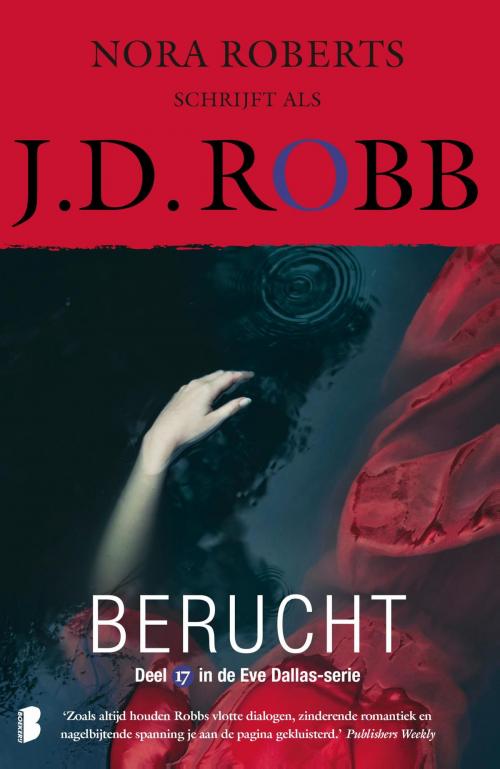 Cover of the book Berucht by J.D. Robb, Meulenhoff Boekerij B.V.