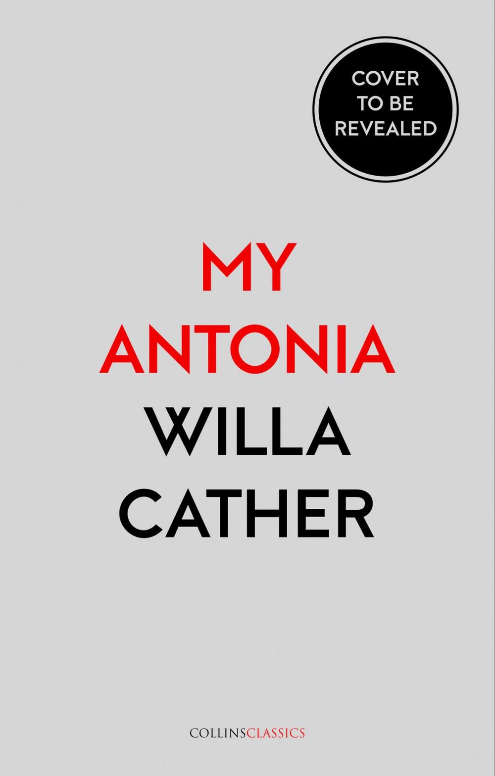 Big bigCover of My Ántonia (Collins Classics)
