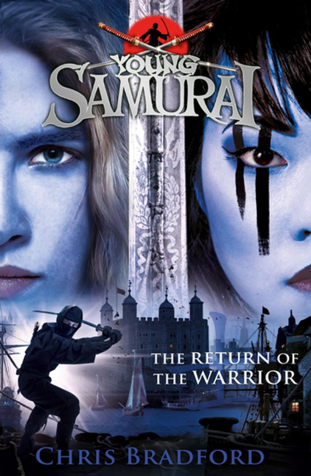 Big bigCover of The Return of the Warrior (Young Samurai book 9)