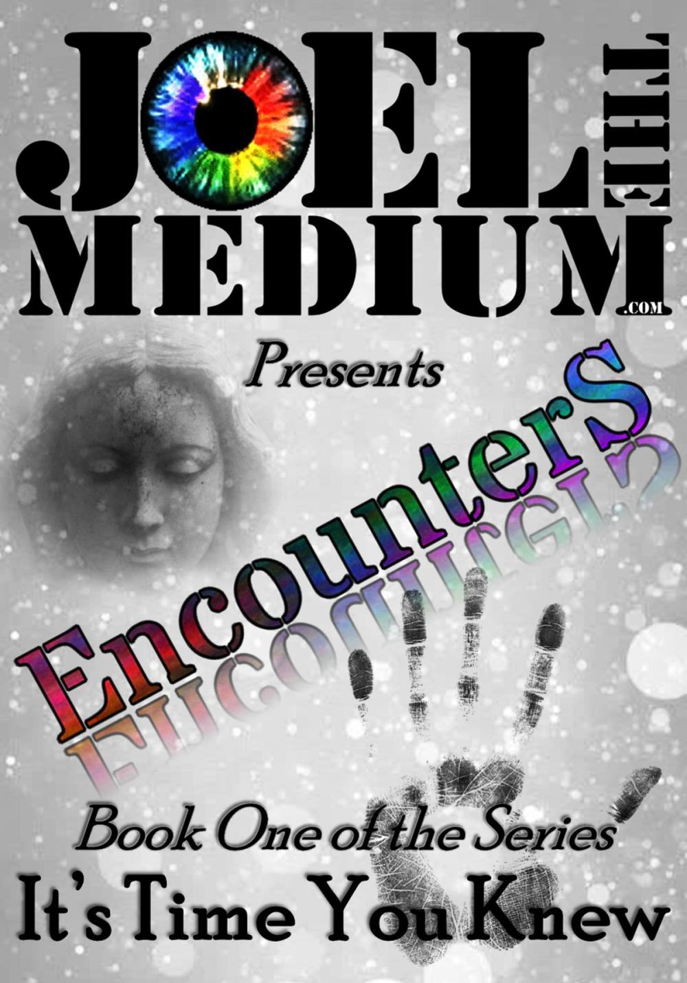 Big bigCover of Encounters: Book One of Series: It's Time You Knew