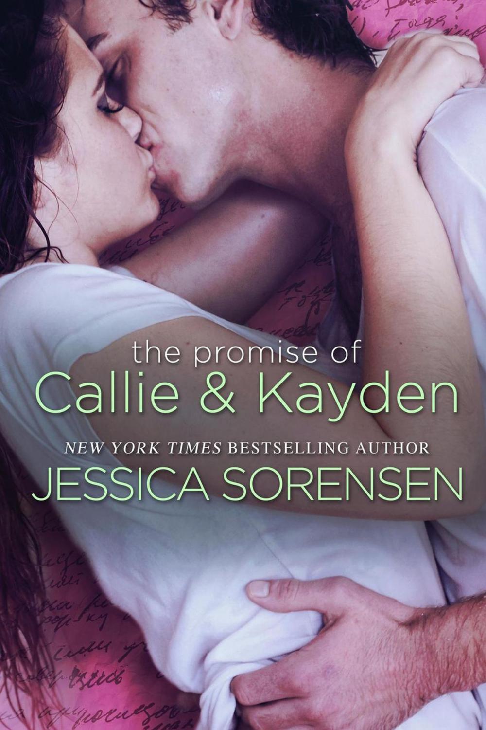 Big bigCover of The Promise of Callie &amp; Kayden