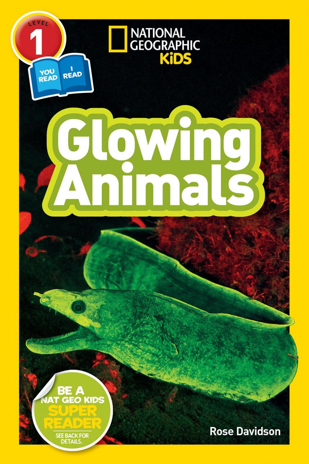Big bigCover of National Geographic Readers: Glowing Animals (L1/Co-Reader)