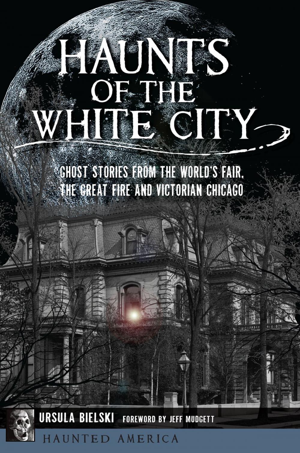 Big bigCover of Haunts of the White City