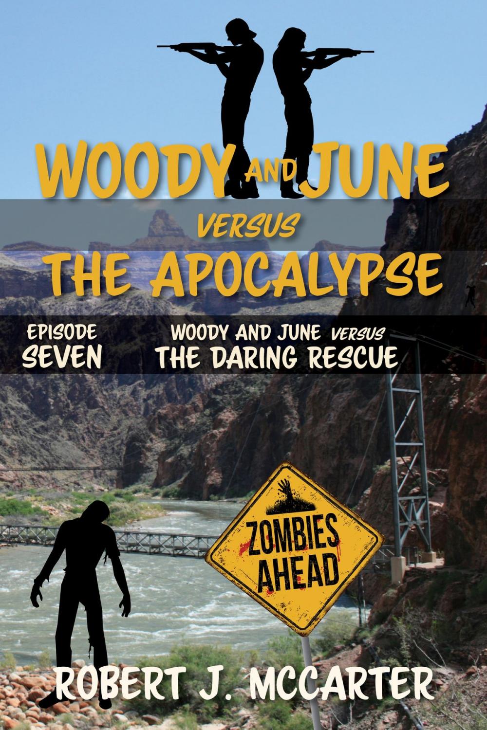 Big bigCover of Woody and June versus the Daring Rescue