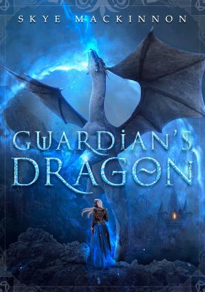 Cover of the book Guardian's Dragon by Skye MacKinnon