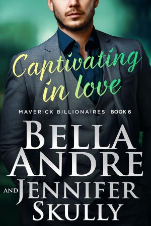 Cover of Captivating In Love (The Maverick Billionaires 6)