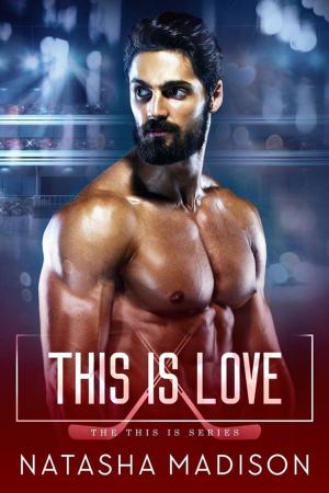 Cover of the book This is Love by Lucinda DuBois