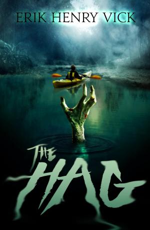 Cover of the book The Hag by Patrick Astre