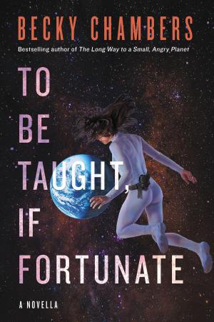 Cover of the book To Be Taught, If Fortunate by Elizabeth Bonesteel