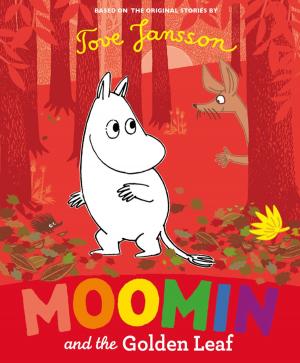 Cover of the book Moomin and the Golden Leaf by Humphrey Carpenter