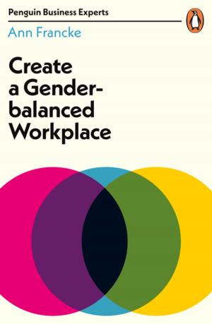 Book cover of Create a Gender-Balanced Workplace