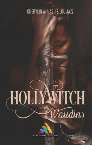 Cover of the book Hollywitch - Waudins by Florent Martin
