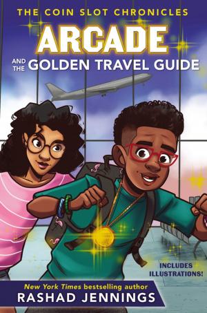 Book cover of Arcade and the Golden Travel Guide