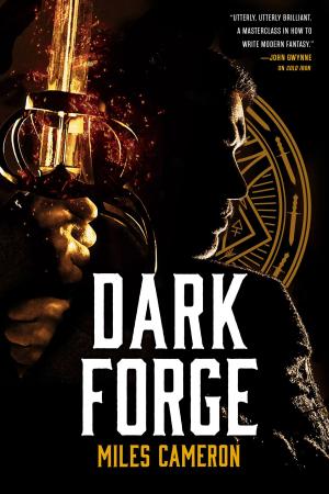 Cover of the book Dark Forge by Rob Boffard