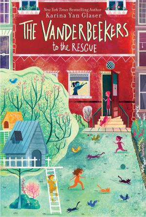 Cover of the book The Vanderbeekers to the Rescue by Lois Lowry