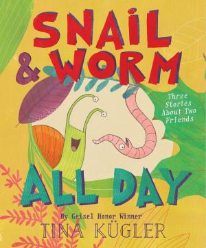 Cover of the book Snail and Worm All Day by Katherine Paterson