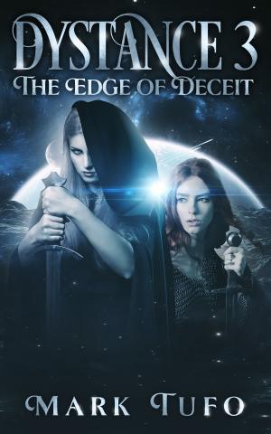 Cover of the book Dystance 3: Edge of Deceit by Susan Reid