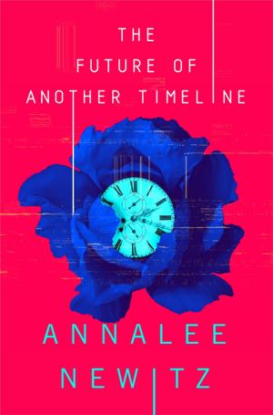 Cover of the book The Future of Another Timeline by Rhodi Hawk