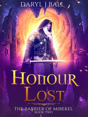 Cover of the book Honour Lost by Jason D. Morrow