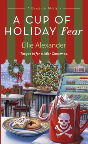 Cover of the book A Cup of Holiday Fear by Jeanne Glidewell