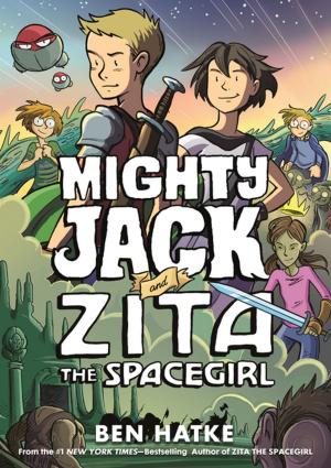Cover of the book Mighty Jack and Zita the Spacegirl by MK Reed