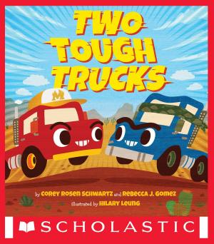 Cover of the book Two Tough Trucks by Samantha Berger, Martha Brockenbrough