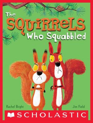 Book cover of The Squirrels Who Squabbled