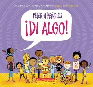 Book cover of Say Something! (Spanish)