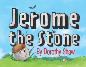 Cover of the book Jerome the Stone by Bald Guy
