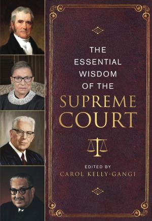 Book cover of The Essential Wisdom of the Supreme Court